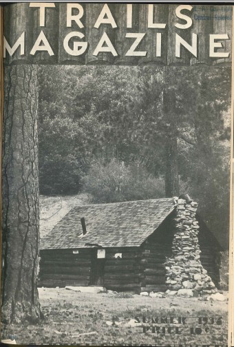 Trails Magazine Summer 1936 Wawona Cabin.jpg